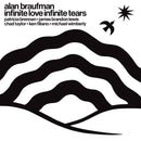 Alan Braufman - Infinite Love Infinite Tears (CD)