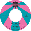 Say She She - Cut & Rewind / Disco Life (Pink Vinyl 7")