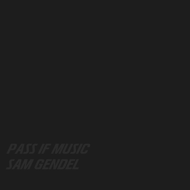 Sam Gendel - Pass If Music (LP)