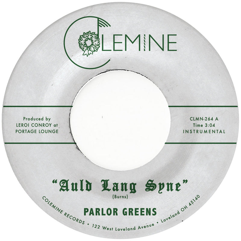Parlor Greens - Auld Lang Syne / Everyday Will Be Like A Holiday (7")