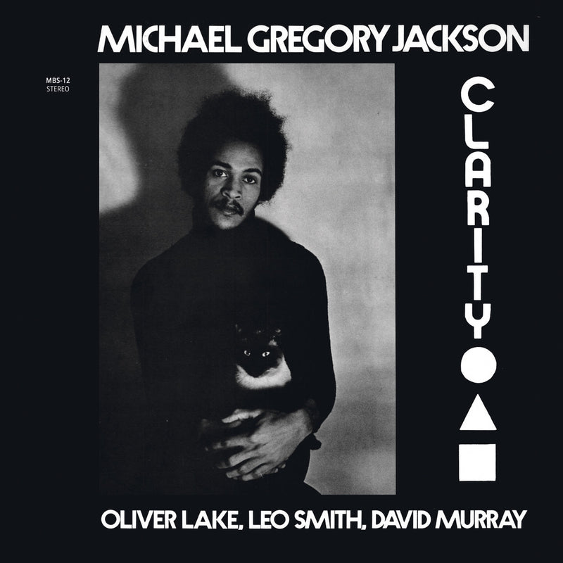 Michael Gregory Jackson - Clarity (feat. Oliver Lake, David Murray