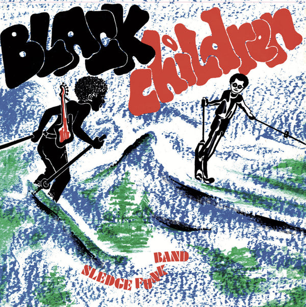 Black Children Sledge Funk Band - Black Children (LP)