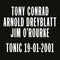 Tony Conrad, Arnold Dreyblatt, Jim O’Rourke - Tonic 19-01-2001 (LP)