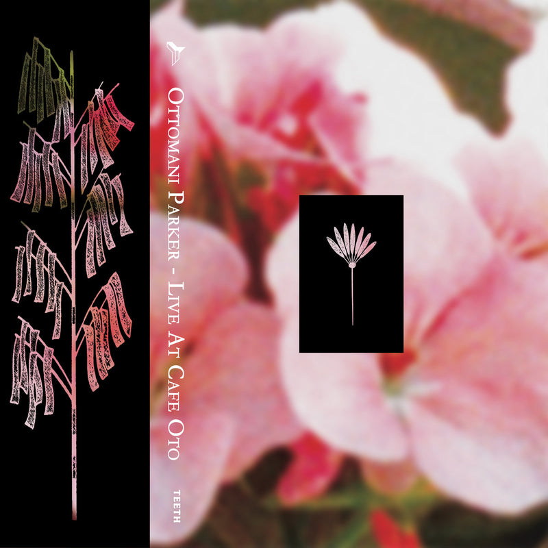 Ottomani Parker - Live At Cafe Oto (CS)