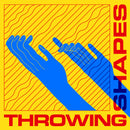 Throwing Shapes (LP)