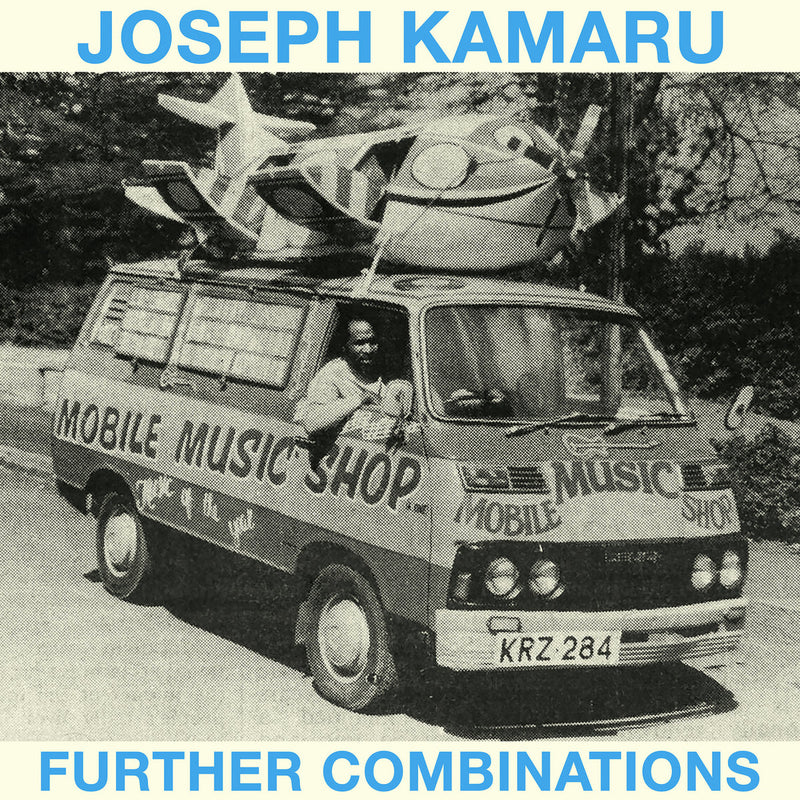 Joseph Kamaru - Further Combinations (LP) – Meditations