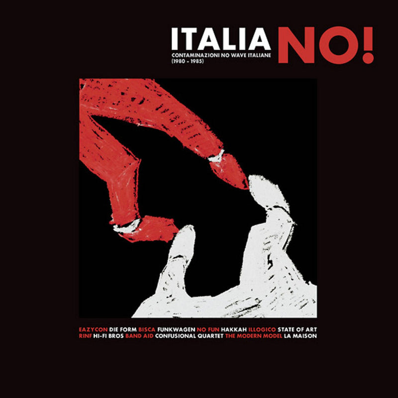 V.A. - Italia No! Contaminazioni No Wave Italiane (1980 - 1985) (LP+CD)