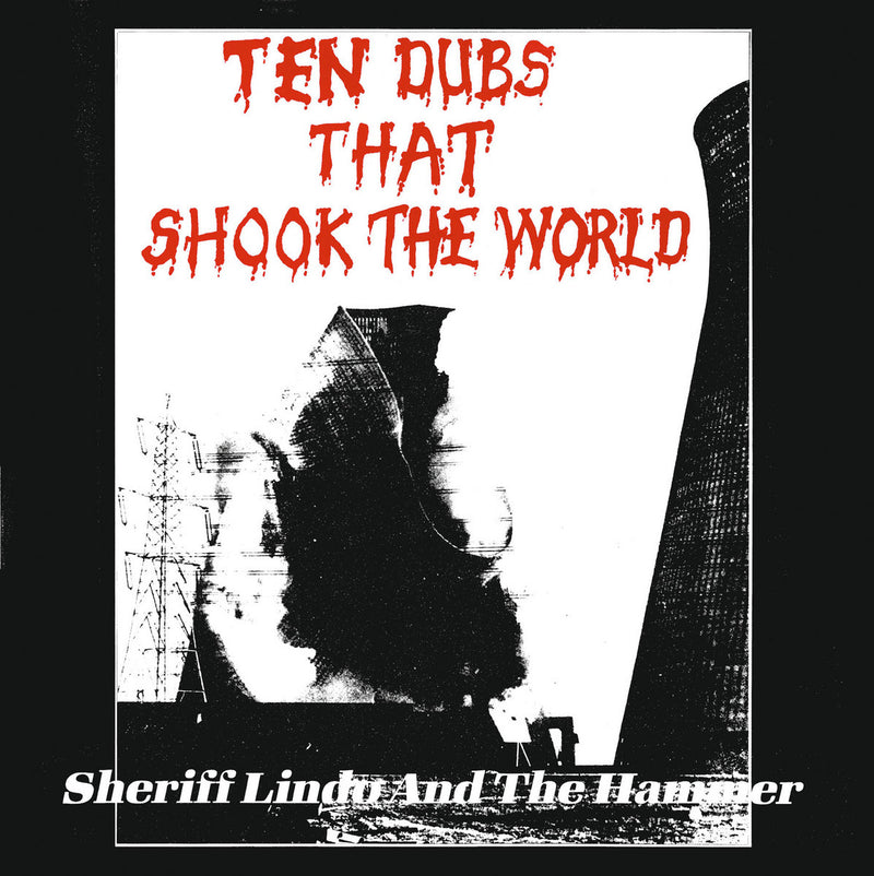 Sheriff Lindo And The Hammer - Ten Dubs That Shook The World [2025 Edition] (CD)