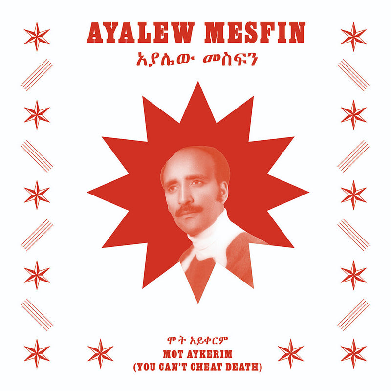 Ayalew Mesfin -  Mot Aykerim (You Can’t Cheat Death) (Red Vinyl LP)
