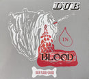 Skin Flesh and Bones - Dub in Blood (LP)