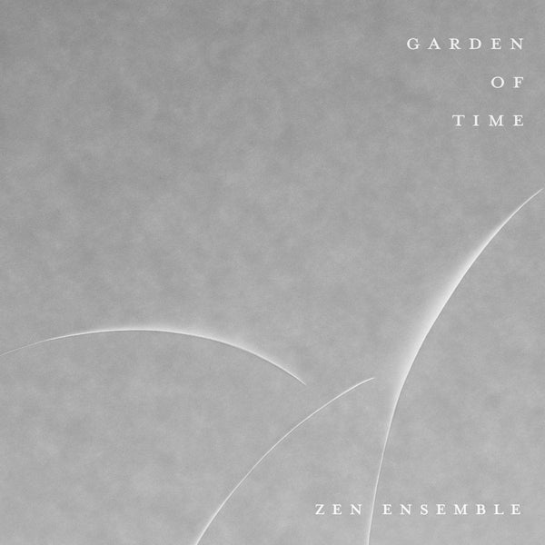 Zen Ensemble - Garden of Time (LP)