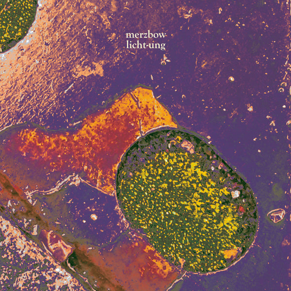 Merzbow + licht-ung - merzlicht (10")