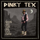 Pinky Tex - The Singing Angel From Devil Rock Canyon (12")
