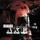 Little Axe - If You Want Loyalty Buy A Dog (LP)