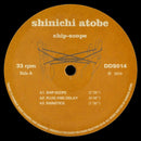 Shinichi Atobe - Ship-Scope (12")