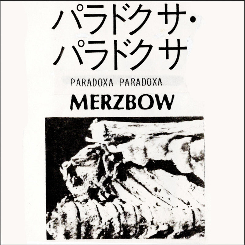 Merzbow - Paradoxa Paradoxa (CS)