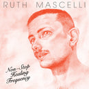 Ruth Mascelli - Non-Stop Healing Frequency (LP)