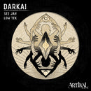 Darkai - See Jah / Low Tek (12")