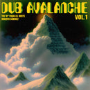 The 18th Parallel meets Roberto Sánchez - Dub Avalanche Vol. 1 (LP)