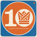V.A. - BCR10 - Ten Years of Big Crown Records (2LP)