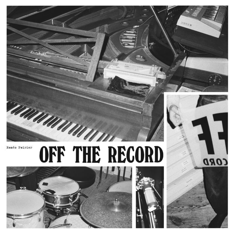 Roméo Poirier - Off The Record (LP+DL)