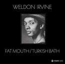 Weldon Irvine - Fat Mouth (7")