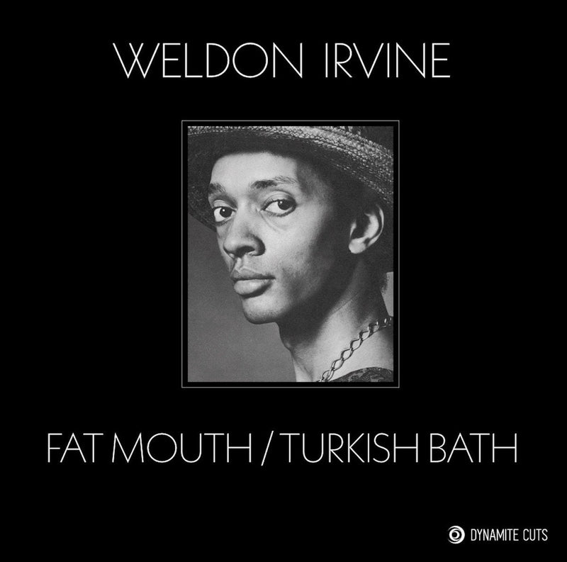 Weldon Irvine - Fat Mouth (7")