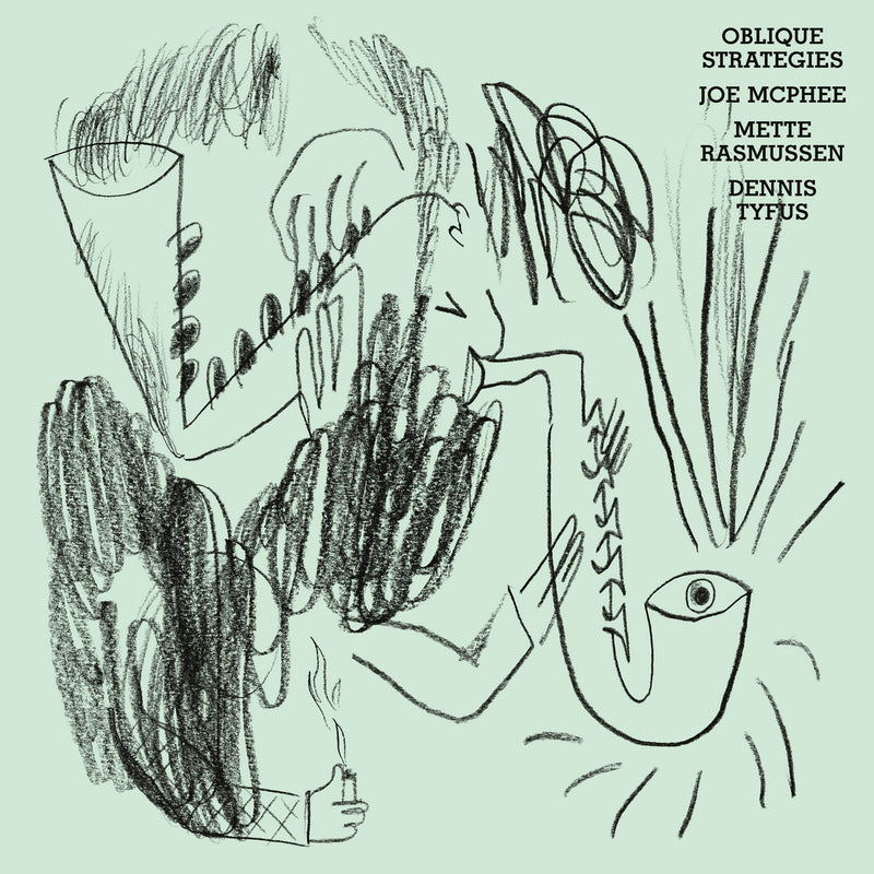 Joe McPhee / Mette Rasmussen / Dennis Tyfus - Oblique Strategies (LP)