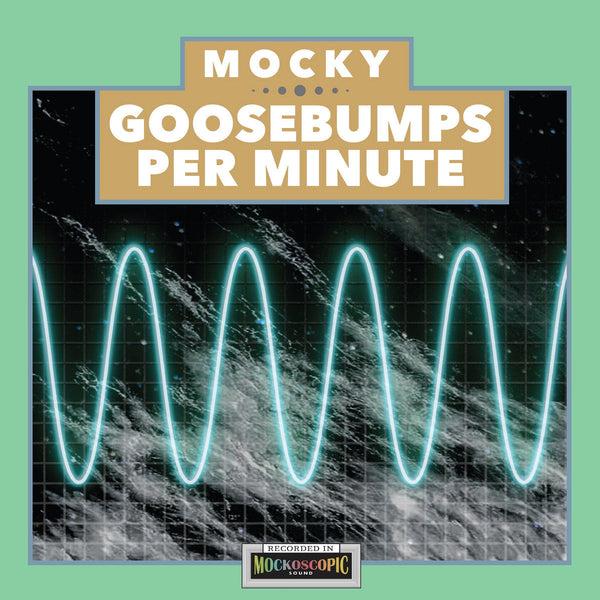 Mocky - Goosebumps Per Minute Vol. 1 (LP)