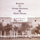 塩見允枝子 / Mieko Shiomi - Requiem For George Maciunas (CD+A4 booklet)