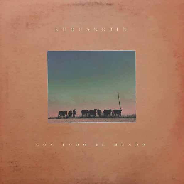 Khruangbin - Con Todo El Mundo (LP+Obi)