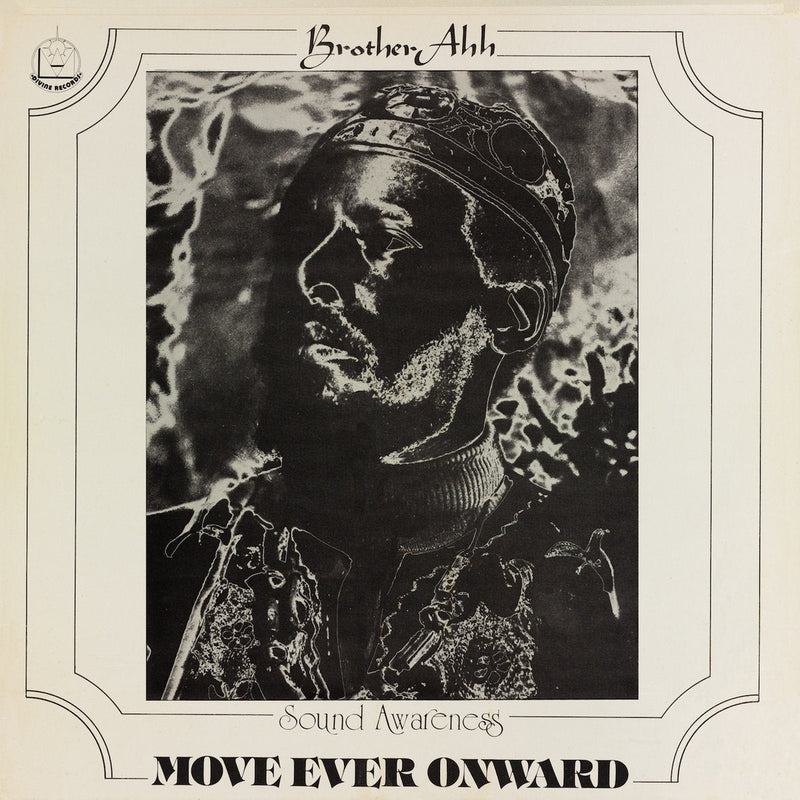 Brother Ah - Move Ever Onward (LP)