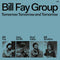 Bill Fay Group - Tomorrow Tomorrow And Tomorrow (2LP)