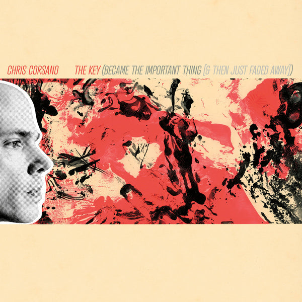 Chris Corsano - The Key (Became the Important Thing [and Then Just Faded Away]) (LP)