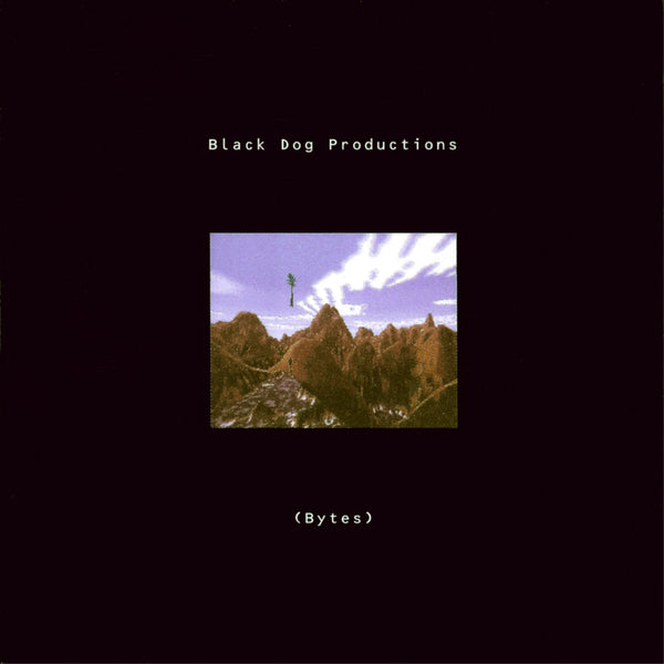 Black Dog Productions - Bytes (2LP+DL) – Meditations