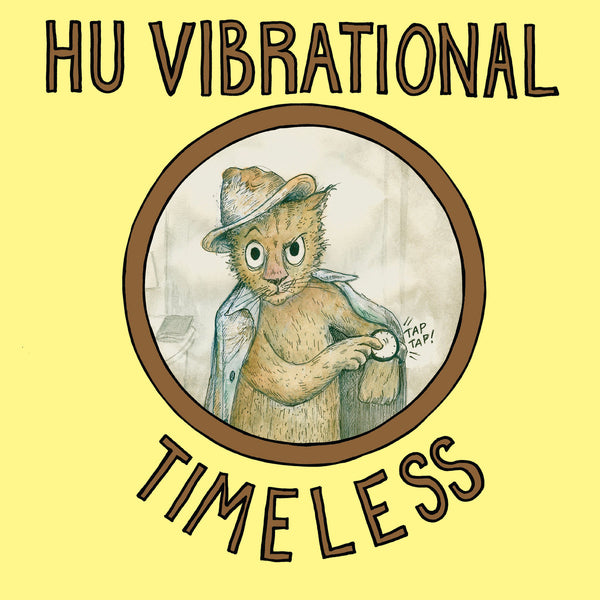Hu Vibrational -  Timeless (LP)
