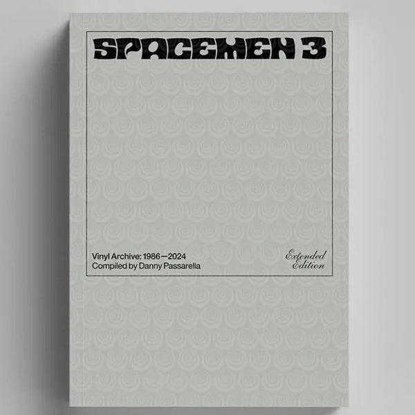 アルバム　専用 Danny Passarella - Spacemen 3 Vinyl Archive - Extended Edition