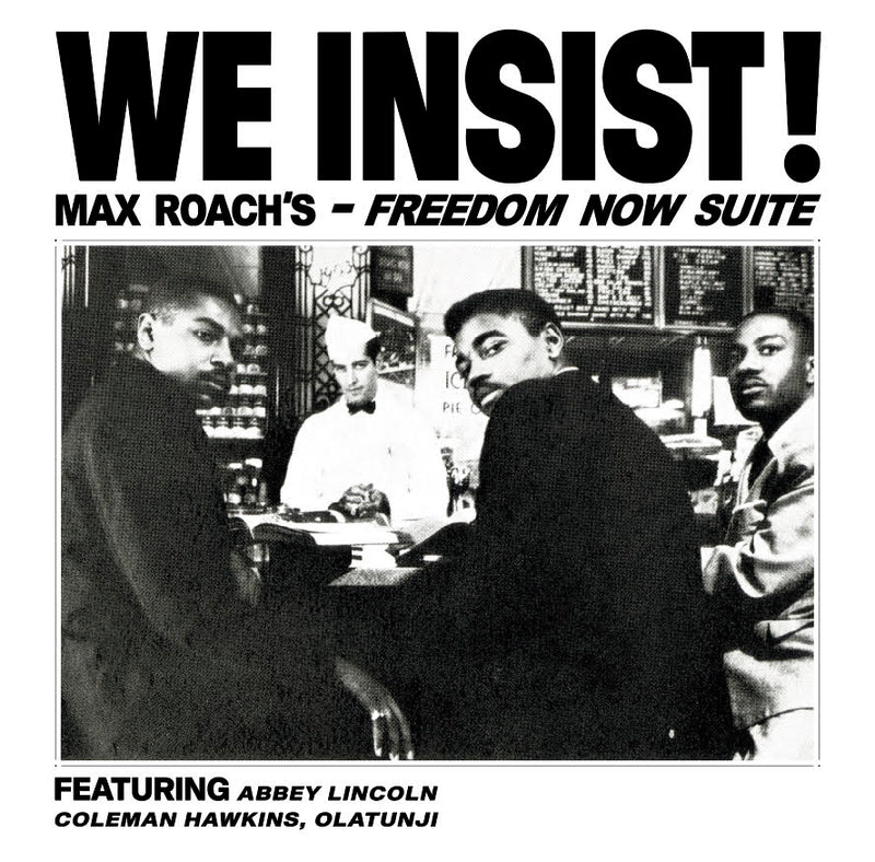 Max Roach - We Insist! Max Roach's Freedom Now Suite (LP)
