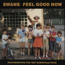 Swans - Feel Good Now (2LP)