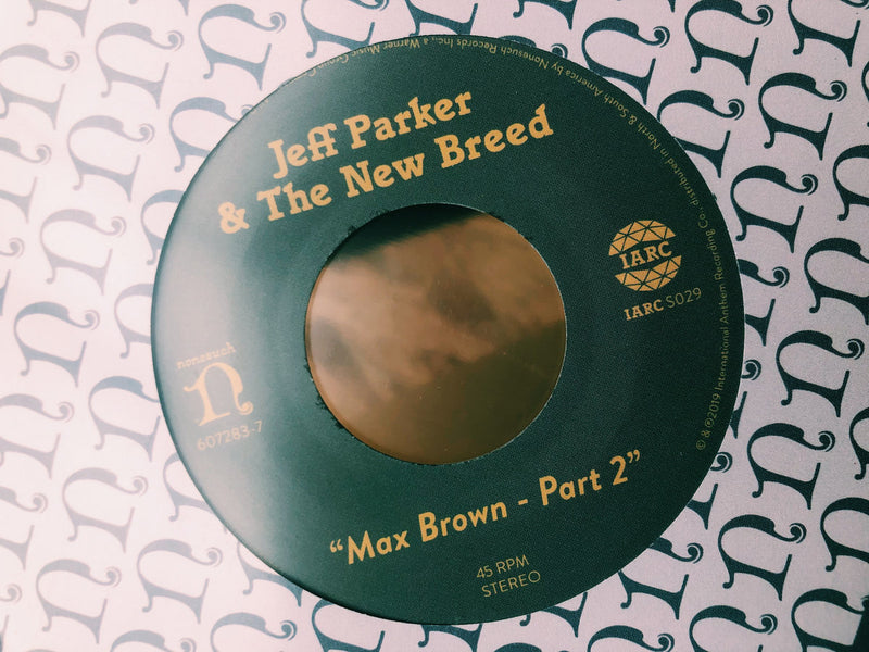 Jeff Parker - Max Brown Part 1 & 2 ("7)