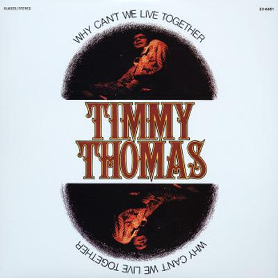 Timmy Thomas - Why Can't We Live Together (LP)