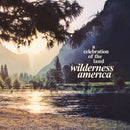 V.A. - Wilderness America, A Celebration Of The Land (CD)