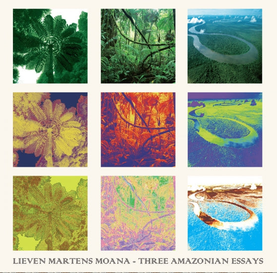 Lieven Martens Moana - Three Amazonian Essays (LP)
