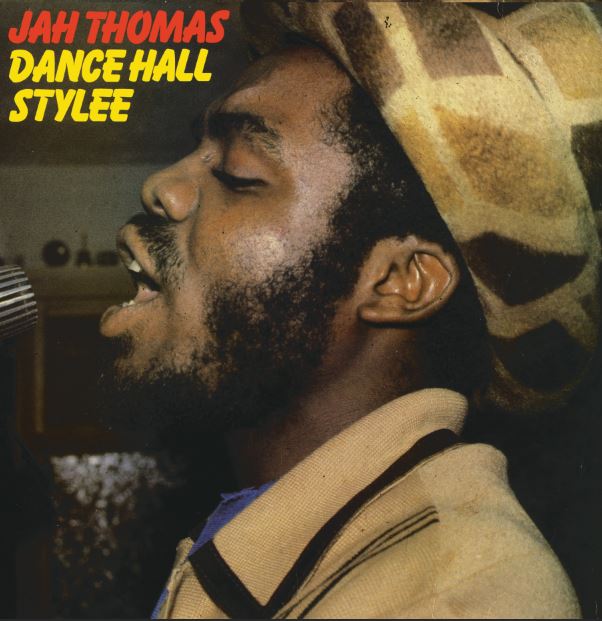Jah Thomas - Dance Hall Stylee (LP)