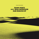 Silent Poets - Silent Poets Meets Mad Professor Dub Remixes EP (12")