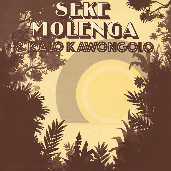 Seke Molenga & Kalo Kawongolo - Seke Molenga & Kalo Kawongolo (LP)