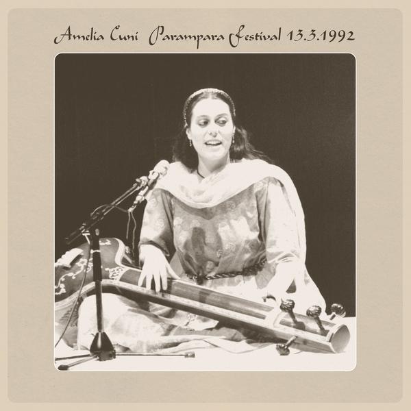 Amelia Cuni - Parampara festival 13.3.1992 (LP)