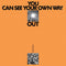 Ilyas Ahmed & Jefre Cantu-Ledesma - You Can See Your Own Way Out (LP+DL)