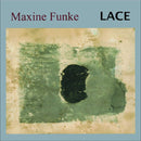 Maxine Funke - Lace (LP)