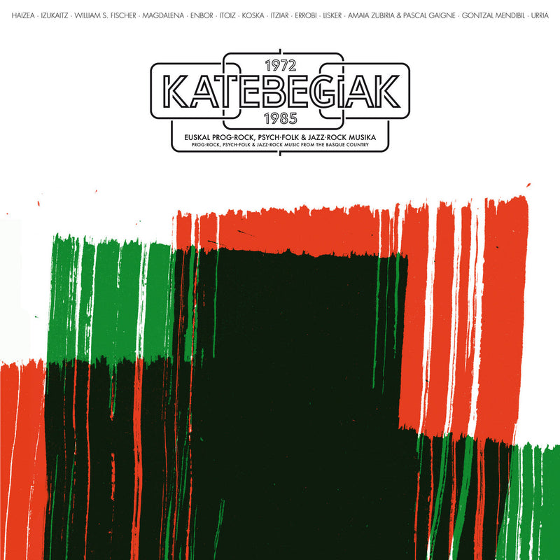 V.A. - 1972-1985 KATEBEGIAK Prog-Rock, Psych-Folk & Jazz-Rock Music from the Basque Country [Compiled by DJ Makala]